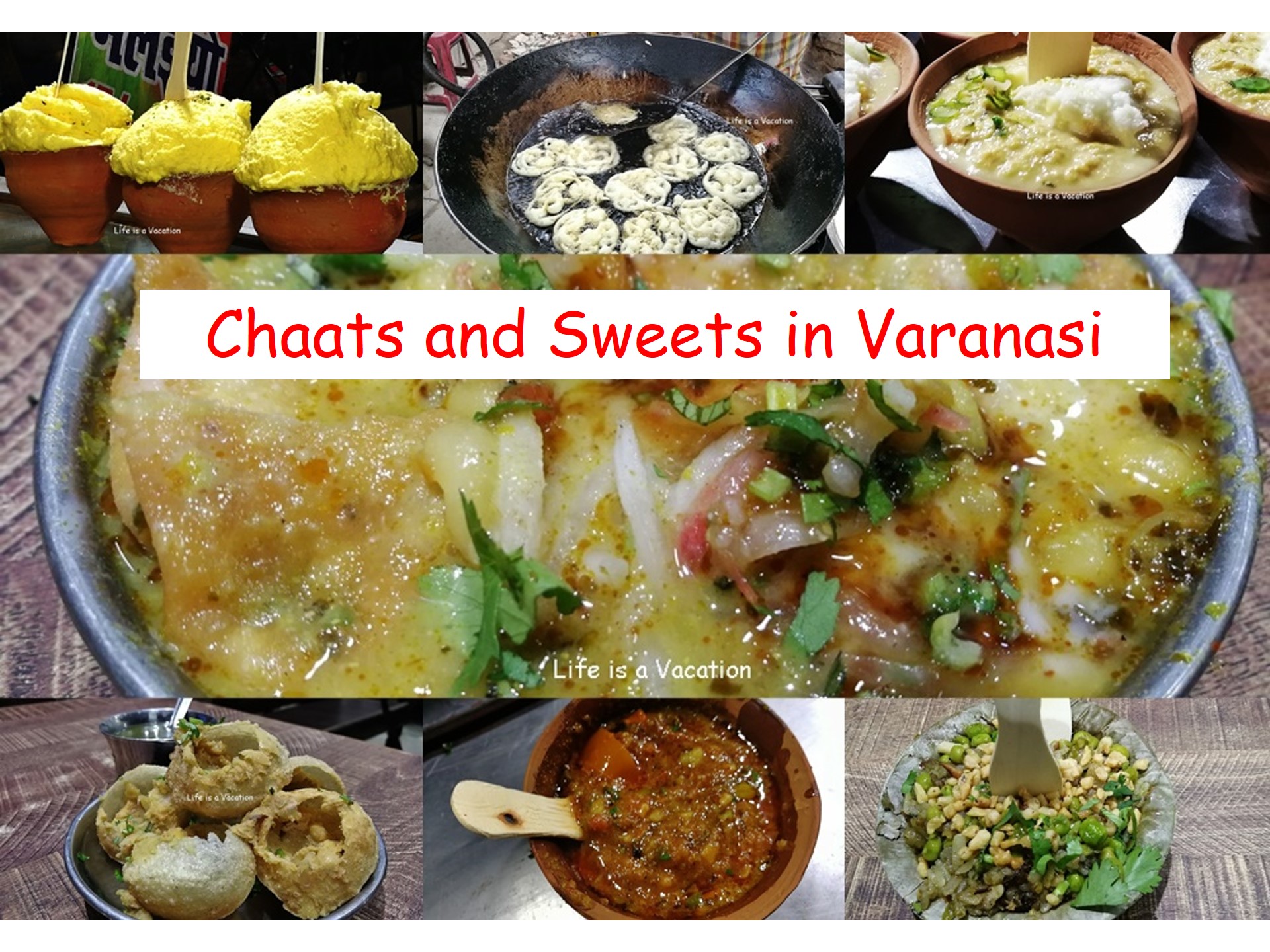 10 Must Have Chaats and Sweets in Varanasi